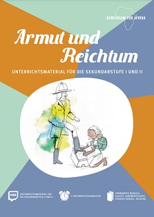 Modul Armut und Reichtum SEK_©GEMEINSAM MIT AFRIKA