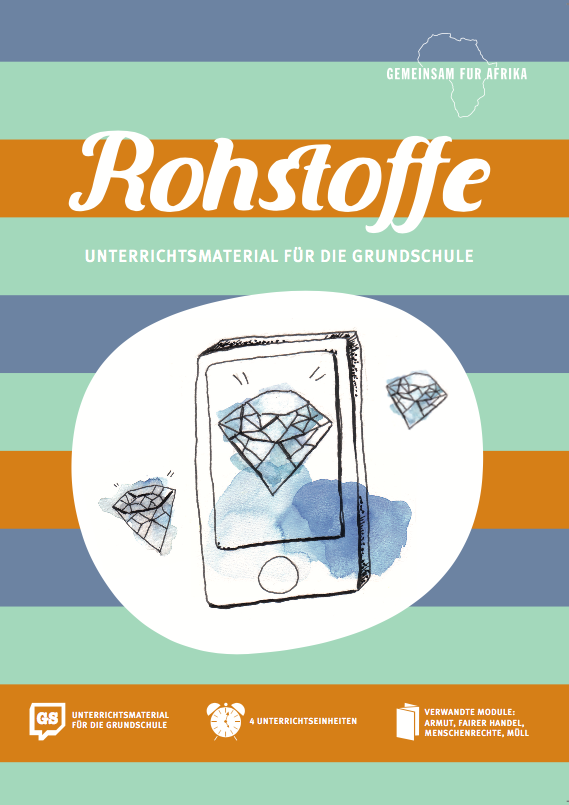 Modul Rohstoffe GS_©GEMEINSAM MIT AFRIKA