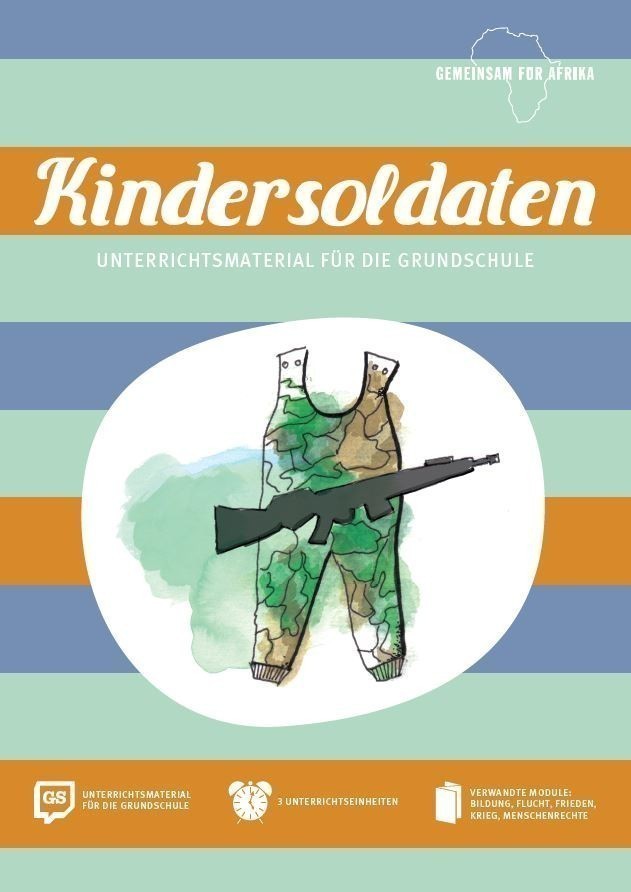 Modul Kindersoldaten GS_©GEMEINSAM MIT AFRIKA