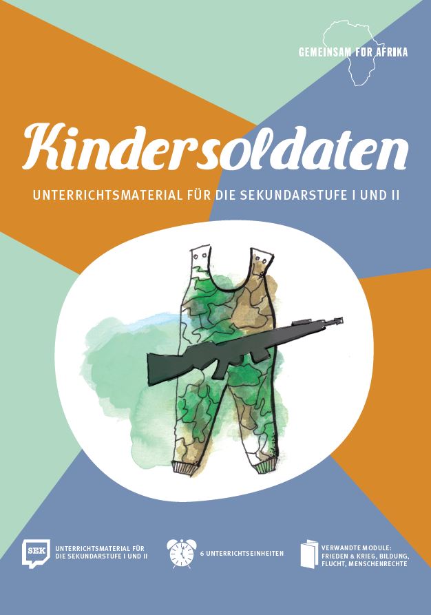 Modul Kindersoldaten SEK_©GEMEINSAM MIT AFRIKA