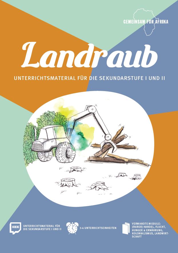 Modul Landraub SEK_©GEMEINSAM MIT AFRIKA