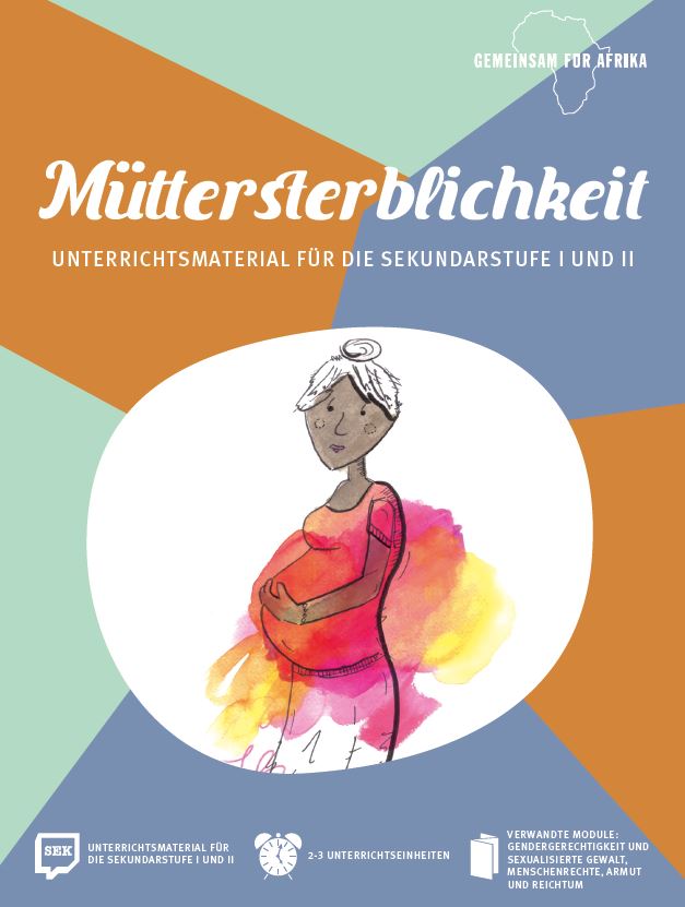 Modul Müttersterblichkeit_SEK_©GEMEINSAM MIT AFRIKA