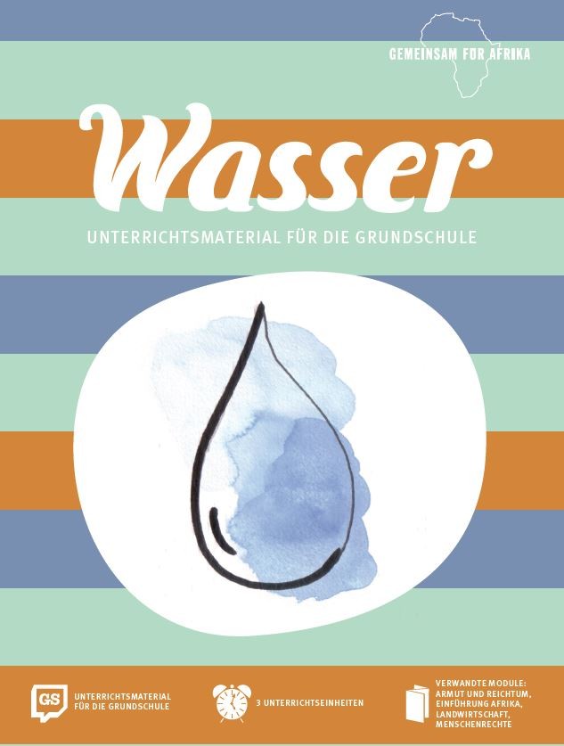 Modul Wasser GS_©GEMEINSAM MIT AFRIKA