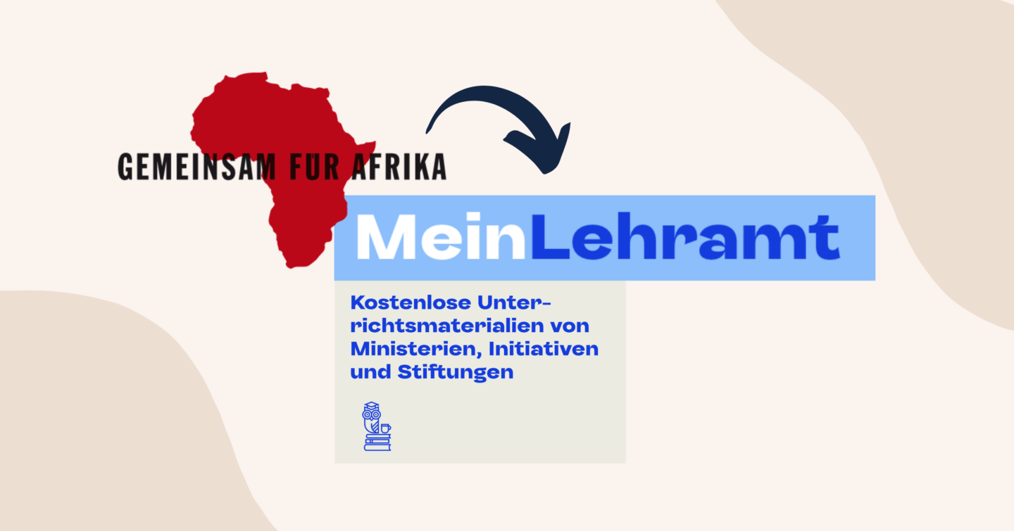 Gemeinsam mit Afrika auf mein Lehramt