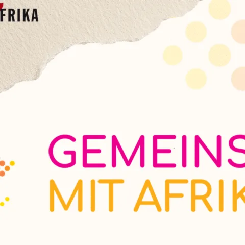 Gemeinsam mit Afrika wird zu Gemeinsam MIT Afrika